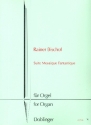 Suite mosaique fantastique fr Orgel