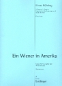 Ein Wiener in Amerika f�r Altsaxophon und Kammerorchester f�r Altsaxophon und Klavier