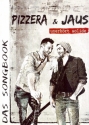 Pizzera & Jaus: Unerh�rt solide Songbook Klavier/Gesang/Gitarre