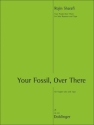 Your Fossil over there (+CD) f�r Fagott und Tape