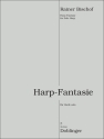 Bischof Rainer, Harp-Fantasie Hf