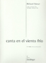 Canta en el viento frio f�r Violine, Viola und Violoncello Partitur und Stimmen