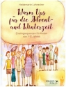 Warm-Ups f�r die Advent- und Winterzeit Einsingsequenzen f�r Kinder von 7-12 Jahren