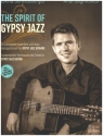 The Spirit of Gypsy Jazz (+QR-Codes) f�r Gitarre (dt/en)