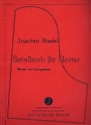 Spielbuch fr Klavier bungs- und Vortragsstcke