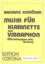 Musik fr Klarinette und Vibraphon (Marimbaphon oder Becken) 2 Spielpartituren