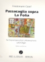 Passacaglia sopra La folia Sopransaxophon (Altsaxophon) und Orgel