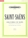Oratorio de Noel op.12 fr Soli, gem Chor und Orchester Partitur