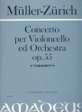 Konzert op.55 fr Violoncello und Orchester fr Violoncello und Klavier