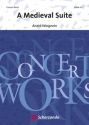 Andr Waignein, A Medieval Suite Concert Band/Harmonie Partitur