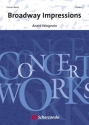 Andr Waignein, Broadway Impressions Concert Band/Harmonie Partitur
