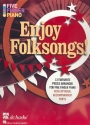 Enjoy Folksongs: for 5-Finger piano (piano accompaniment ad lib)