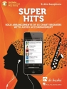 Super Hits for Alto Saxophone (+Online Audio) for alto saxophone