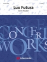 Lux Futura Concert Band/Harmonie score