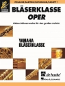 BlserKlasse Oper fr Blserklasse (Jugendblasorchester) Posaune/Bariton/Euphonium/Fagott