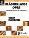 BlserKlasse Oper fr Blserklasse (Jugendblasorchester) Stabspiele