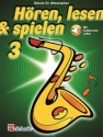 Hren lesen und spielen Band 3 (+Online Audio) Schule fr Altsaxophon