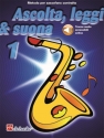 Ascolta, Leggi e Suona vol.1 (+Online Audio) per sassofono contralto Hren, Lesen und Spielen (it)