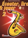 couter, lire, jouer vol.2 (+Online Audio) pour saxophone alto (frz)