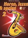 Horen, lezen & spelen 2 altsaxofoon Alto Saxophone Book & Audio-Online
