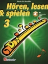 Hren, lesen & spielen 3 (+Online Audio) fr Querflte