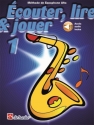 couter, lire, jouer vol.1 (+Online Audio) pour saxophone alto (frz)