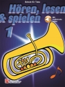 Hren Lesen Spielen Band 1 (+Online Audio) fr Tuba in C, Bassschlssel
