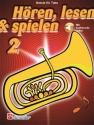 Hren, lesen & spielen Band 2 (+Online Audio) fr Tuba