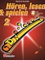 Hren, lesen und spielen Band 2 (+Online Audio) Schule fr Querflte