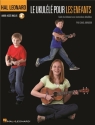 Hal Leonard Le Ukull pour les enfants Ukulele Book & Audio-Online