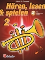 Hren lesen und spielen Band 2 (+Online Audio) Schule fr Trompete/Kornett/Flgelhorn