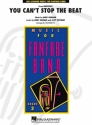 You Can't Stop The Beat (from HAIRSPRAY) Fanfare Band Partitur