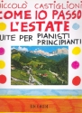 Come io passo l'estate per piano