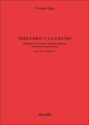 Vittorio Zago, Preludios y Canciones Voice and Guitar Buch