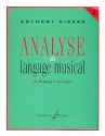 Analyse du langage musical vol. 2 De Debussy  nos jours