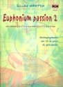 Euphonium passion vol.2 (+CD) pour euphonium (saxhorn) en sib ou ut et piano