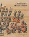L'Orchestre - palette sonore (+CD)