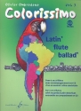 Colorissimo Band 3 (+CD): für 1-2 Flöten Latin-Ensemble als CD-Begleitung