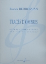 Tracs d'ombres pour quatuor  cordes partition et parties