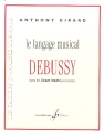 Le langage musical de Debussy 12 tudes pour piano