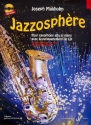 Jazzosphre vol.2 (+CD): pour saxophone alto et piano