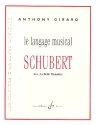 Le langage musical de Schubert La belle meunire