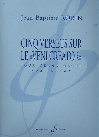 5 Versets sur le 'Veni creator' pour orgue