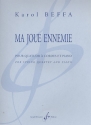 Ma joue ennemie quatuor  cordes et piano partition et parties