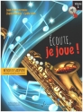 �coute je joue vol.1 (+Online Audio) pour saxophone alto