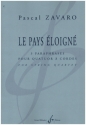 Le Pays loign for string quartet score and parts