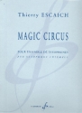 Magic Circus pour ensemble de saxophones partition et parties