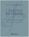 J'crivais des silences pour mezzo-soprano, violon et violoncelle partition et parties