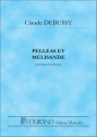 Pelleas et Melisande Drame lyrique partition miniature