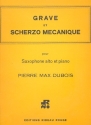 Grave et Scherzo mechanique pour saxophone alto et piano